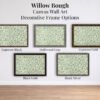 Willow Bough Decorative Fame Choices